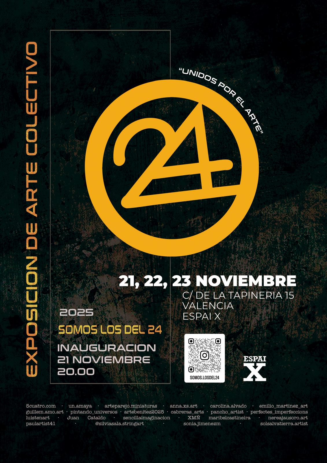 Somos los del 24 — Exposición de Arte Colectivo, Valencia, Espai X