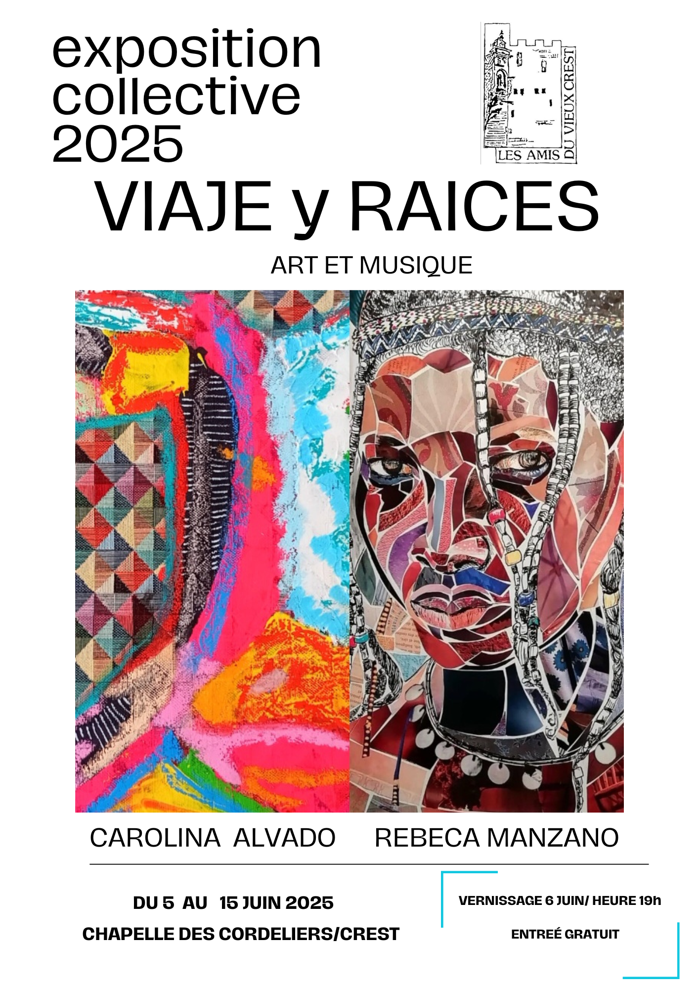 Viaje y Raíces — Exposition Collective 2025, Chapelle des Cordeliers, Crest